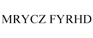 MRYCZ FYRHD