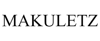 MAKULETZ