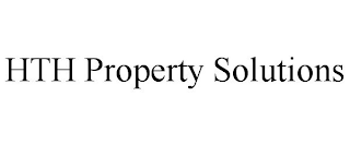 HTH PROPERTY SOLUTIONS