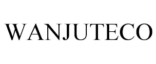 WANJUTECO