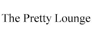 THE PRETTY LOUNGE