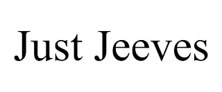 JUST JEEVES