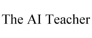 THE AI TEACHER