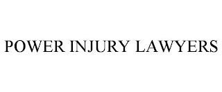 POWER INJURY LAWYERS