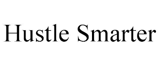 HUSTLE SMARTER