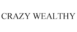 CRAZY WEALTHY