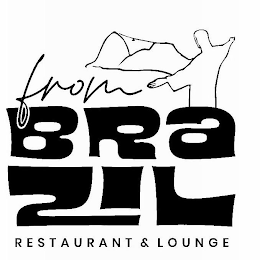 FROM BRAZIL RESTAURANT & LOUNGE