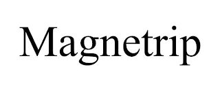 MAGNETRIP