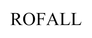 ROFALL