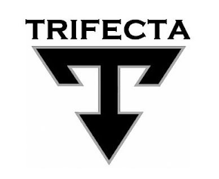 TRIFECTA T