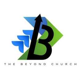 B THE BEYOND CHURCH