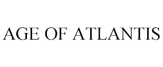 AGE OF ATLANTIS