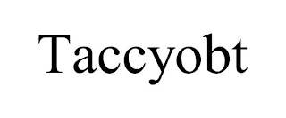 TACCYOBT