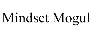 MINDSET MOGUL