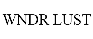 WNDR LUST