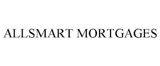 ALLSMART MORTGAGES