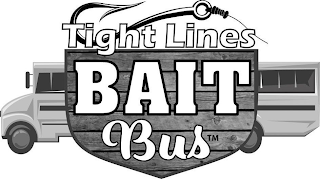 TIGHT LINES BAIT BUS