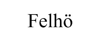 FELHÖ