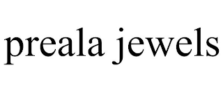 PREALA JEWELS