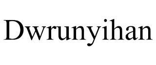 DWRUNYIHAN