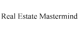 REAL ESTATE MASTERMIND