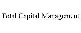 TOTAL CAPITAL MANAGEMENT