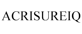 ACRISUREIQ