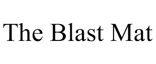 THE BLAST MAT