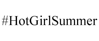 #HOTGIRLSUMMER