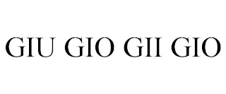 GIU GIO GII GIO