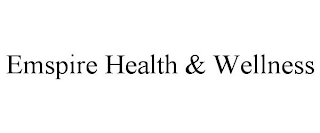 EMSPIRE HEALTH & WELLNESS