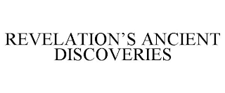 REVELATION'S ANCIENT DISCOVERIES