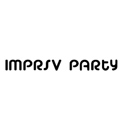 IMPRSV PARTY