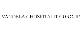 VANDELAY HOSPITALITY GROUP