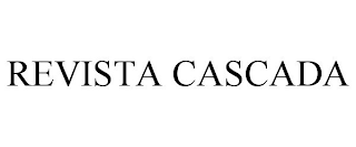 REVISTA CASCADA