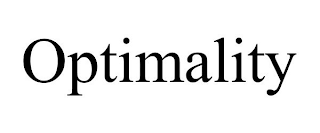 OPTIMALITY