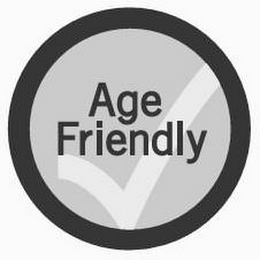 AGE FRIENDLY