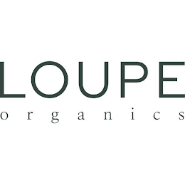 LOUPE ORGANICS