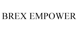 BREX EMPOWER