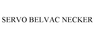 SERVO BELVAC NECKER