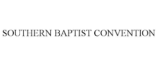 SOUTHERN BAPTIST CONVENTION