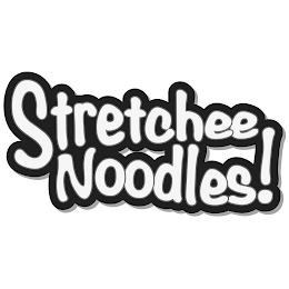 STRETCHEE NOODLES!