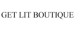 GET LIT BOUTIQUE