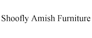 SHOOFLY AMISH FURNITURE