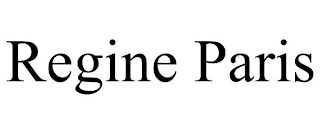 REGINE PARIS