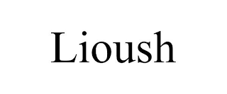 LIOUSH