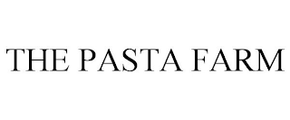 THE PASTA FARM