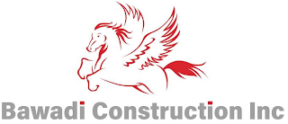 BAWADI CONSTRUCTION INC
