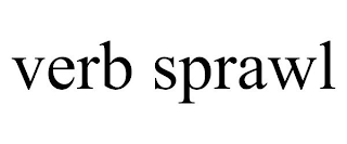 VERB SPRAWL