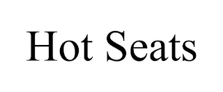 HOT SEATS